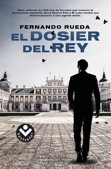 EL DOSIER DEL REY | 9788416240722 | RUEDA, FERNANDO | Galatea Llibres | Librería online de Reus, Tarragona | Comprar libros en catalán y castellano online