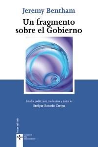 FRAGMENTO SOBRE EL GOBIERNO, UN | 9788430950478 | BENTHAM, JEREMY | Galatea Llibres | Llibreria online de Reus, Tarragona | Comprar llibres en català i castellà online