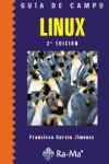 LINUX. GUIA DE CAMPO | 9788478977444 | GARCIA JIMENEZ, FCO. | Galatea Llibres | Llibreria online de Reus, Tarragona | Comprar llibres en català i castellà online