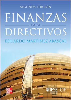 FINANZAS PARA DIRECTIVOS | 9788448175351 | MARTíNEZ ABASCAL, EDUARDO | Galatea Llibres | Llibreria online de Reus, Tarragona | Comprar llibres en català i castellà online