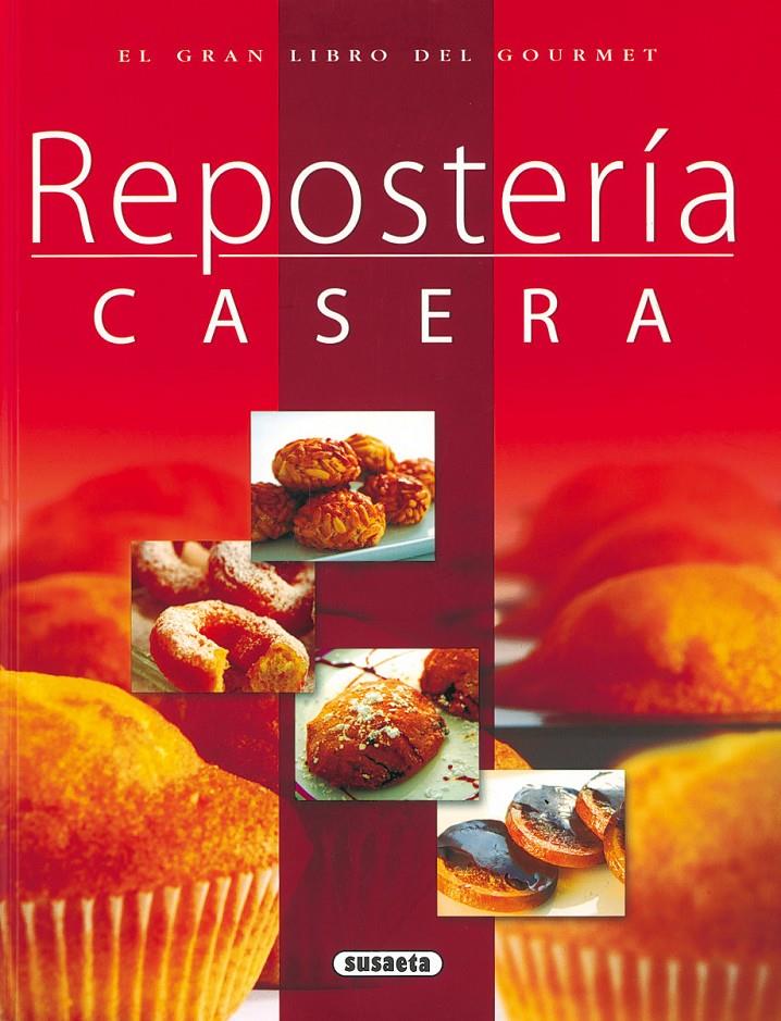 REPOSTERIA CASERA | 9788430556434 | VARIOS AUTORES | Galatea Llibres | Llibreria online de Reus, Tarragona | Comprar llibres en català i castellà online