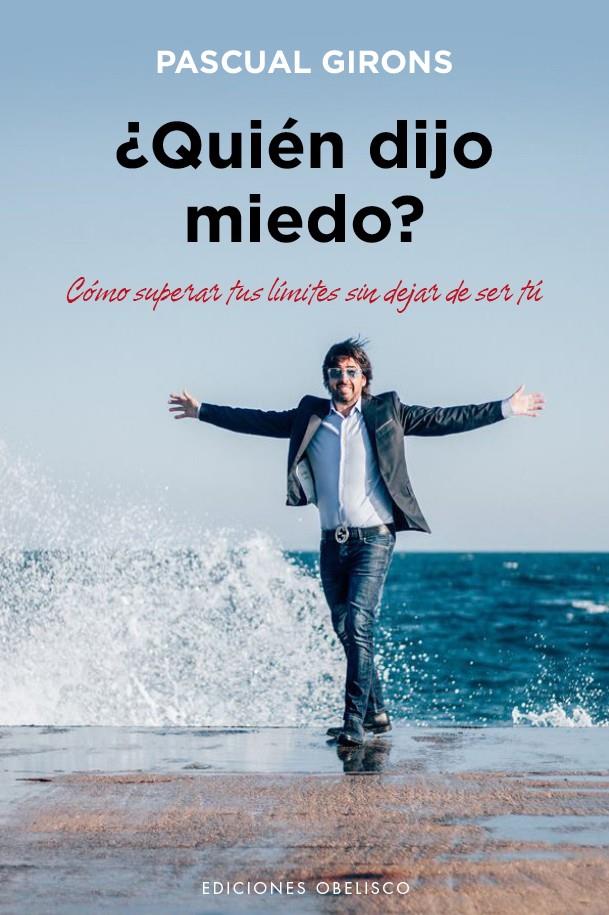 QUIÉN DIJO MIEDO? | 9788491110880 | GIRONS, PASCUAL | Galatea Llibres | Llibreria online de Reus, Tarragona | Comprar llibres en català i castellà online