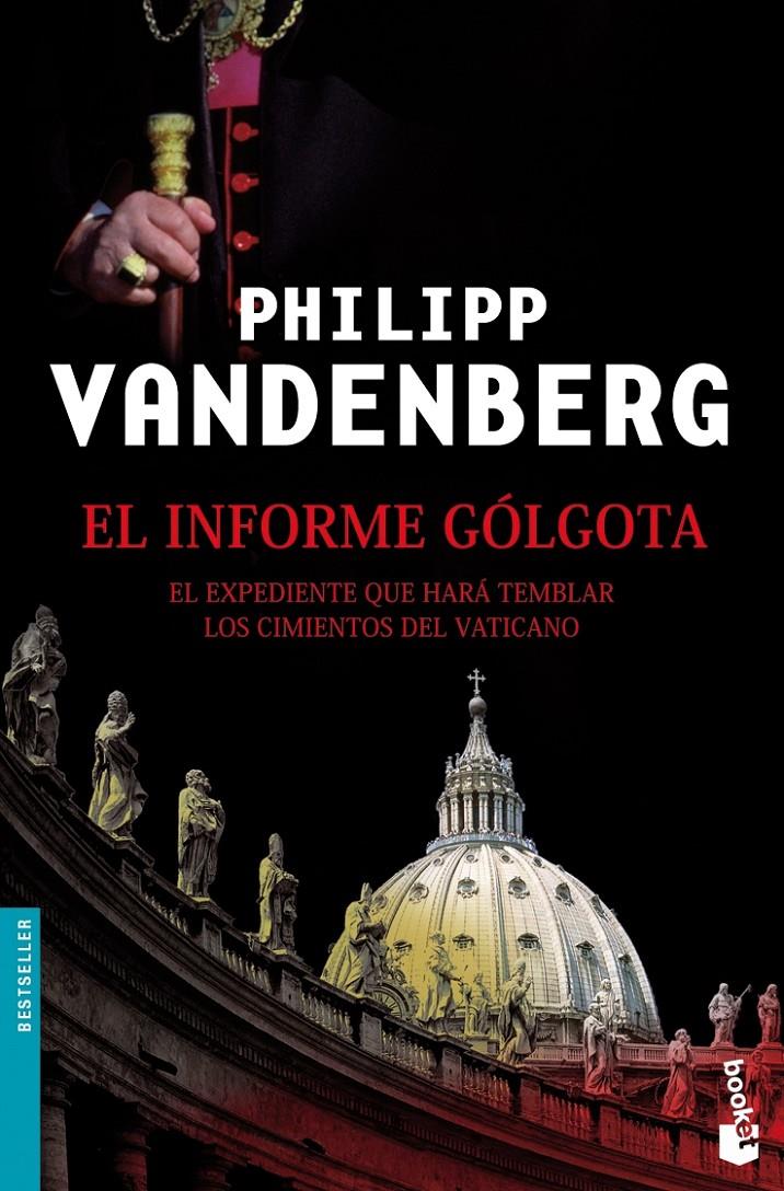 INFORME GOLGOTA, EL | 9788408070474 | VANDENBERG, PHILIPP | Galatea Llibres | Librería online de Reus, Tarragona | Comprar libros en catalán y castellano online