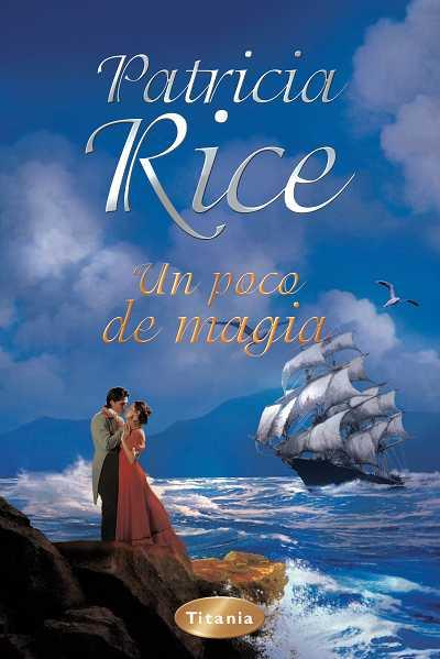 POCO DE MAGIA, UN | 9788496711495 | RICE, PATRICIA | Galatea Llibres | Llibreria online de Reus, Tarragona | Comprar llibres en català i castellà online