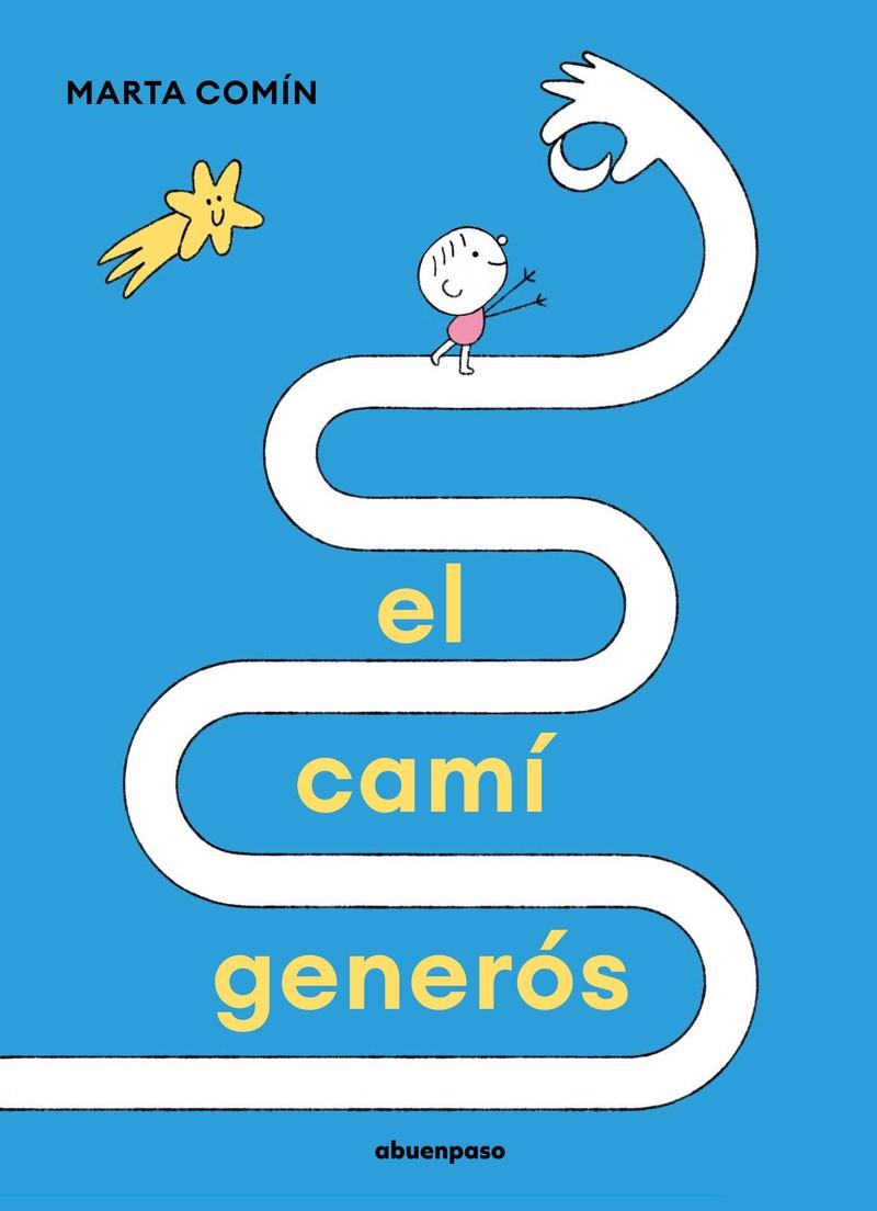 EL CAMÍ GENERÓS | 9788410016255 | COMIN, MARTA | Galatea Llibres | Llibreria online de Reus, Tarragona | Comprar llibres en català i castellà online