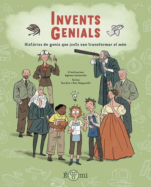 INVENTS GENIALS | 9788419262523 | TEMPORELLI, MAX/ORSI, TEA | Galatea Llibres | Llibreria online de Reus, Tarragona | Comprar llibres en català i castellà online