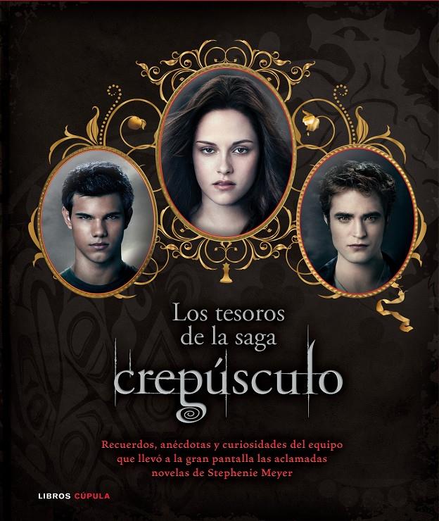 LOS TESOROS DE LA SAGA CREPÚSCULO | 9788448005689 | ABELE, ROBERT | Galatea Llibres | Llibreria online de Reus, Tarragona | Comprar llibres en català i castellà online