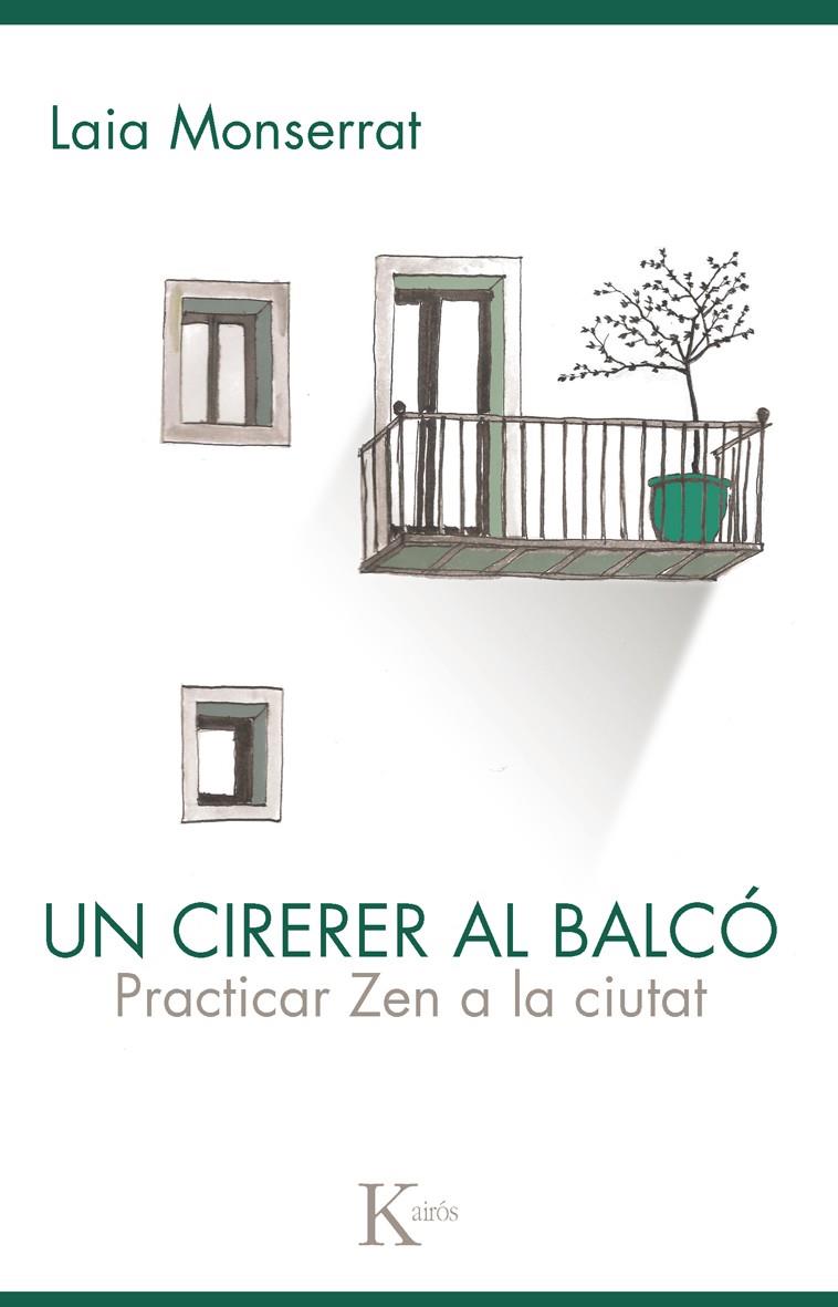 UN CIRERER AL BALCÓ | 9788499883564 | MONSERRAT, LAIA | Galatea Llibres | Llibreria online de Reus, Tarragona | Comprar llibres en català i castellà online