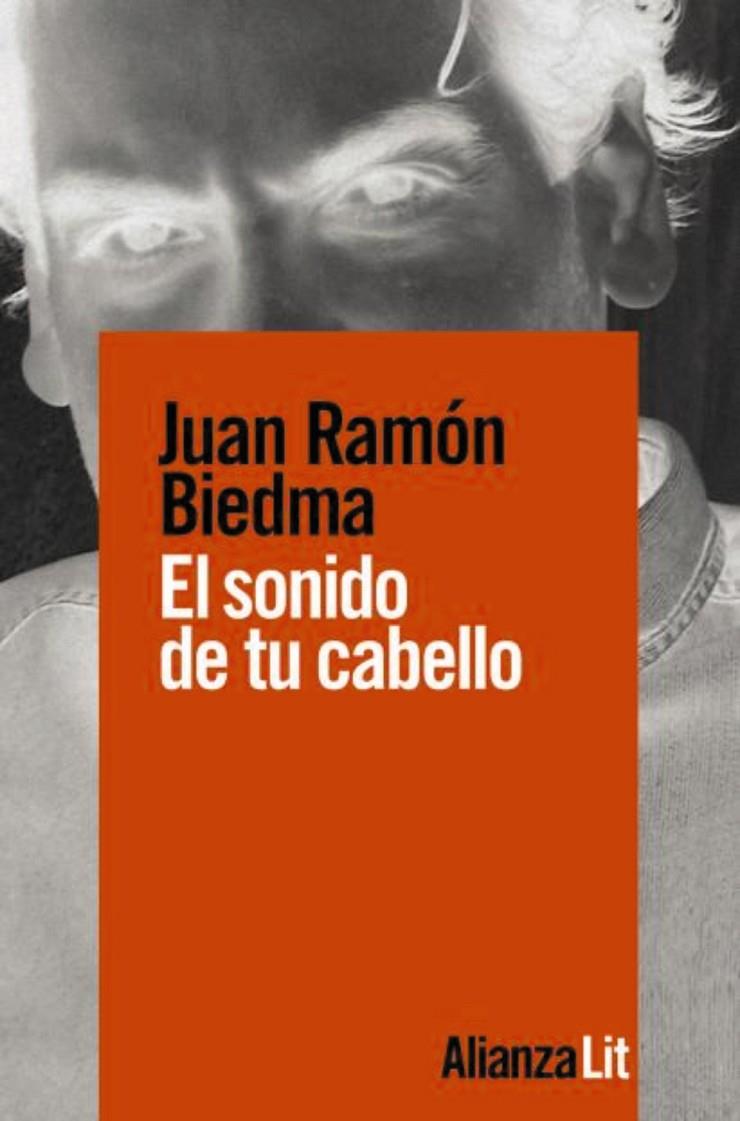 EL SONIDO DE TU CABELLO | 9788491818731 | BIEDMA, JUAN RAMÓN | Galatea Llibres | Llibreria online de Reus, Tarragona | Comprar llibres en català i castellà online