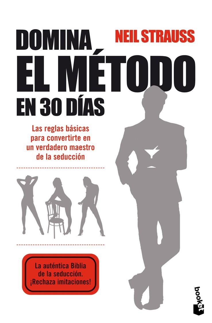 DOMINA EL MÉTODO EN 30 DÍAS | 9788408093992 | STRAUSS, NEIL | Galatea Llibres | Llibreria online de Reus, Tarragona | Comprar llibres en català i castellà online