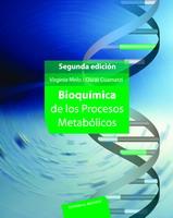 BIOQUIMICA DE LOS PROCESOS METABOLICOS | 9789686708615 | MELO, VIRGINIA | Galatea Llibres | Llibreria online de Reus, Tarragona | Comprar llibres en català i castellà online