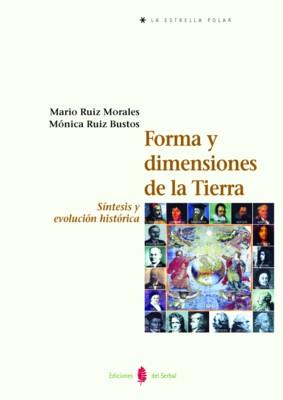 FORMA Y DIMENSIONES DE LA TIERRA | 9788476282946 | RUIZ,MARIO | Galatea Llibres | Librería online de Reus, Tarragona | Comprar libros en catalán y castellano online