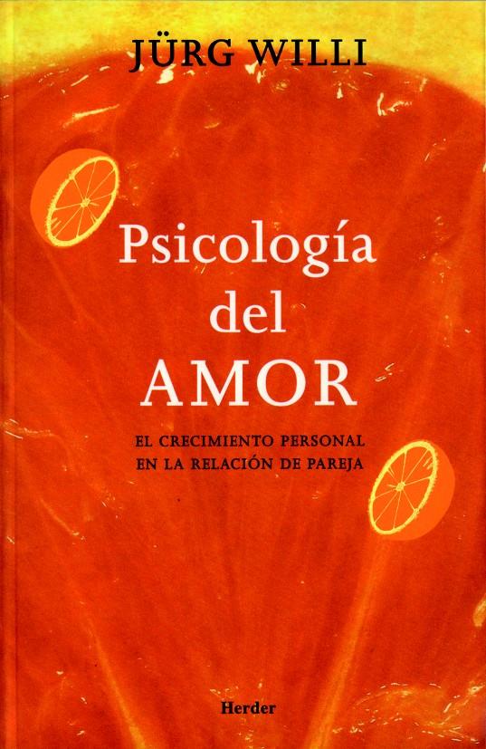 PSICOLOGIA DEL AMOR | 9788425423178 | WILLI, JURG | Galatea Llibres | Llibreria online de Reus, Tarragona | Comprar llibres en català i castellà online