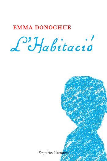 HABITACIÓ, L' | 9788497876773 | DONOGHUE, EMMA | Galatea Llibres | Llibreria online de Reus, Tarragona | Comprar llibres en català i castellà online