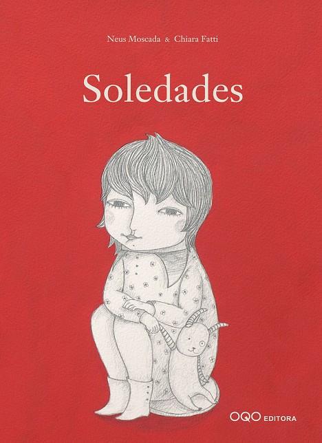 SOLEDADES | 9788498710526 | MOSCADA, NEUS | Galatea Llibres | Llibreria online de Reus, Tarragona | Comprar llibres en català i castellà online