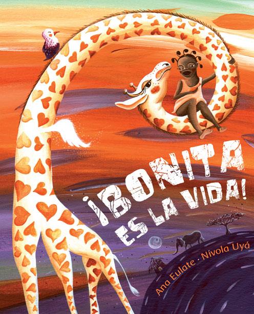 BONITA ES LA VIDA! | 9788415619253 | EULATE, ANA | Galatea Llibres | Llibreria online de Reus, Tarragona | Comprar llibres en català i castellà online