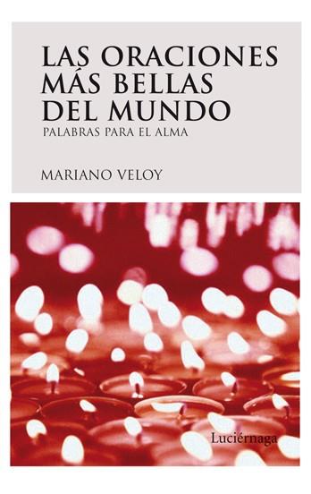 ORACIONES MAS BELLAS DEL MUNDO,LAS | 9788492545070 | VELOY,MARIANO | Galatea Llibres | Llibreria online de Reus, Tarragona | Comprar llibres en català i castellà online