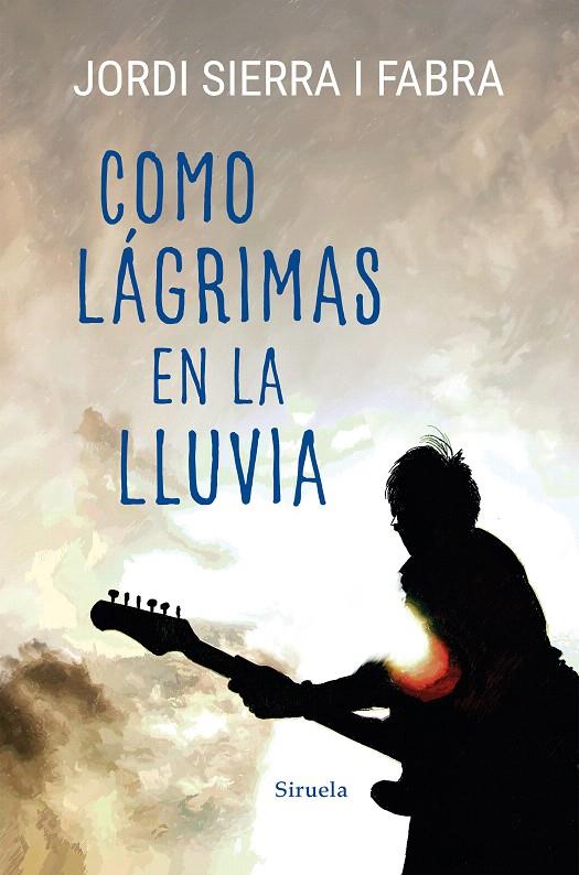 COMO LÁGRIMAS EN LA LLUVIA | 9788418436666 | FABRA I SIERRA, JORDI | Galatea Llibres | Llibreria online de Reus, Tarragona | Comprar llibres en català i castellà online