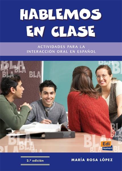 HABLEMOS EN CLASE | 9788489756267 | LOPEZ, MARIA | Galatea Llibres | Llibreria online de Reus, Tarragona | Comprar llibres en català i castellà online