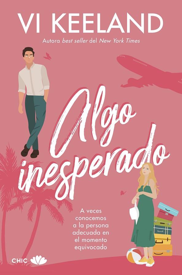 ALGO INESPERADO | 9788419702302 | KEELAND, VI | Galatea Llibres | Llibreria online de Reus, Tarragona | Comprar llibres en català i castellà online