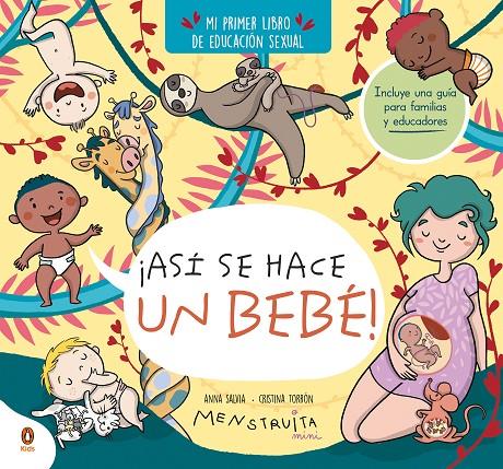 ASÍ SE HACE UN BEBÉ! (MINI MENSTRUITA) | 9788419511638 | TORRÓN, CRISTINA/SALVIA, ANNA | Galatea Llibres | Llibreria online de Reus, Tarragona | Comprar llibres en català i castellà online