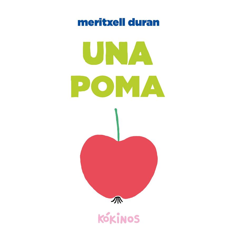 UNA POMA | 9788419475756 | MARTÍNEZ DURÁN, MERITXELL | Galatea Llibres | Llibreria online de Reus, Tarragona | Comprar llibres en català i castellà online