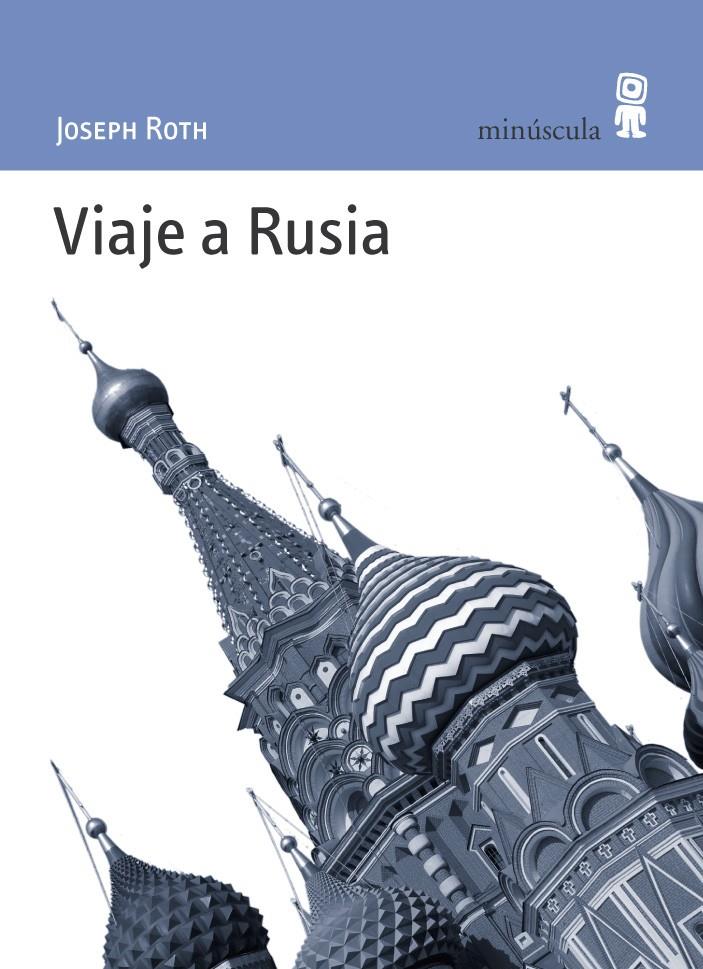 VIAJE A RUSIA | 9788495587374 | ROTH, JOSEPH | Galatea Llibres | Librería online de Reus, Tarragona | Comprar libros en catalán y castellano online