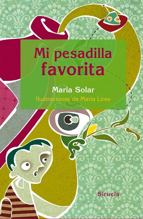 MI PESADILLA FAVORITA | 9788416396160 | SOLAR, MARÍA | Galatea Llibres | Llibreria online de Reus, Tarragona | Comprar llibres en català i castellà online