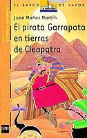 PIRATA GARRAPATA EN TIERRAS DE CLEOPATRA | 9788434882164 | MUÑOZ MARTIN, JUAN | Galatea Llibres | Llibreria online de Reus, Tarragona | Comprar llibres en català i castellà online