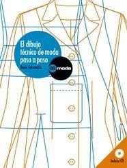 DIBUJO TÉCNICO DE MODA PASO A PASO | 9788425223600 | KOYAMA, AYAKO/SZKUTNICKA, BASIA | Galatea Llibres | Llibreria online de Reus, Tarragona | Comprar llibres en català i castellà online