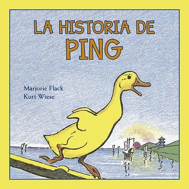 LA HISTORIA DE PING | 9788491451518 | FLACK, MARJORIE | Galatea Llibres | Llibreria online de Reus, Tarragona | Comprar llibres en català i castellà online