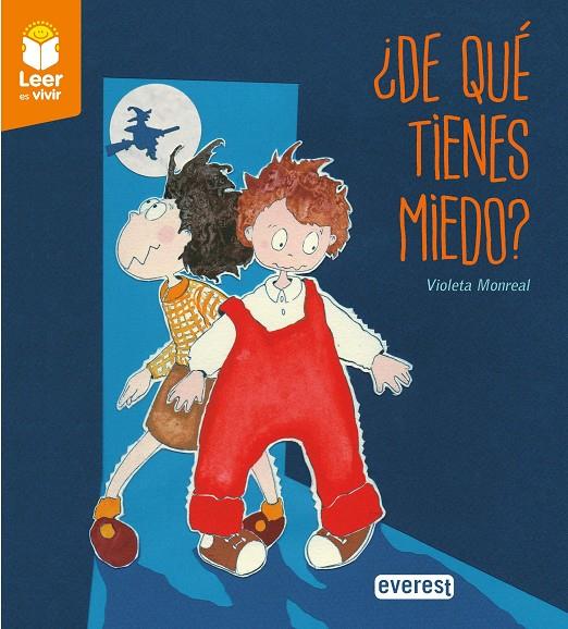 DE QUÉ TIENES MIEDO? | 9788428342810 | MONREAL DÍAZ, VIOLETA | Galatea Llibres | Llibreria online de Reus, Tarragona | Comprar llibres en català i castellà online