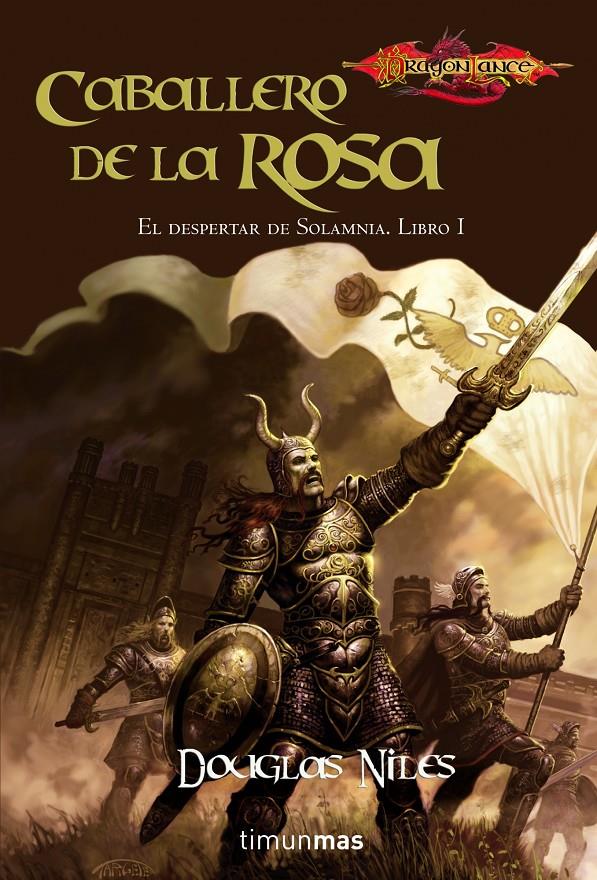 DESPERTARA DE SOLAMNIA 1: EL CABALLERO DE LA ROSA | 9788448044060 | NILES, DOUGLAS | Galatea Llibres | Librería online de Reus, Tarragona | Comprar libros en catalán y castellano online