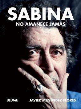 SABINA. NO AMANECE JAMÁS | 9788498019698 | MENÉDEZ FLORES, JAVIER | Galatea Llibres | Llibreria online de Reus, Tarragona | Comprar llibres en català i castellà online