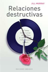 RELACIONES DESTRUCTIVAS | 9788497771313 | MURRAY, JIL | Galatea Llibres | Llibreria online de Reus, Tarragona | Comprar llibres en català i castellà online