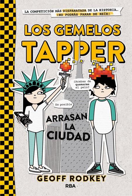 LOS GEMELOS TAPPER ARRASAN LA CIUDAD (LOS GEMELOS TAPPER, 2) | 9788427209794 | RODKEY, GEOFF | Galatea Llibres | Librería online de Reus, Tarragona | Comprar libros en catalán y castellano online