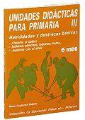 UNIDADES DIDACTICAS PARA PRIMARIA III. | 9788487330261 | CAPLLONCH BUJOSA, MARTA | Galatea Llibres | Llibreria online de Reus, Tarragona | Comprar llibres en català i castellà online