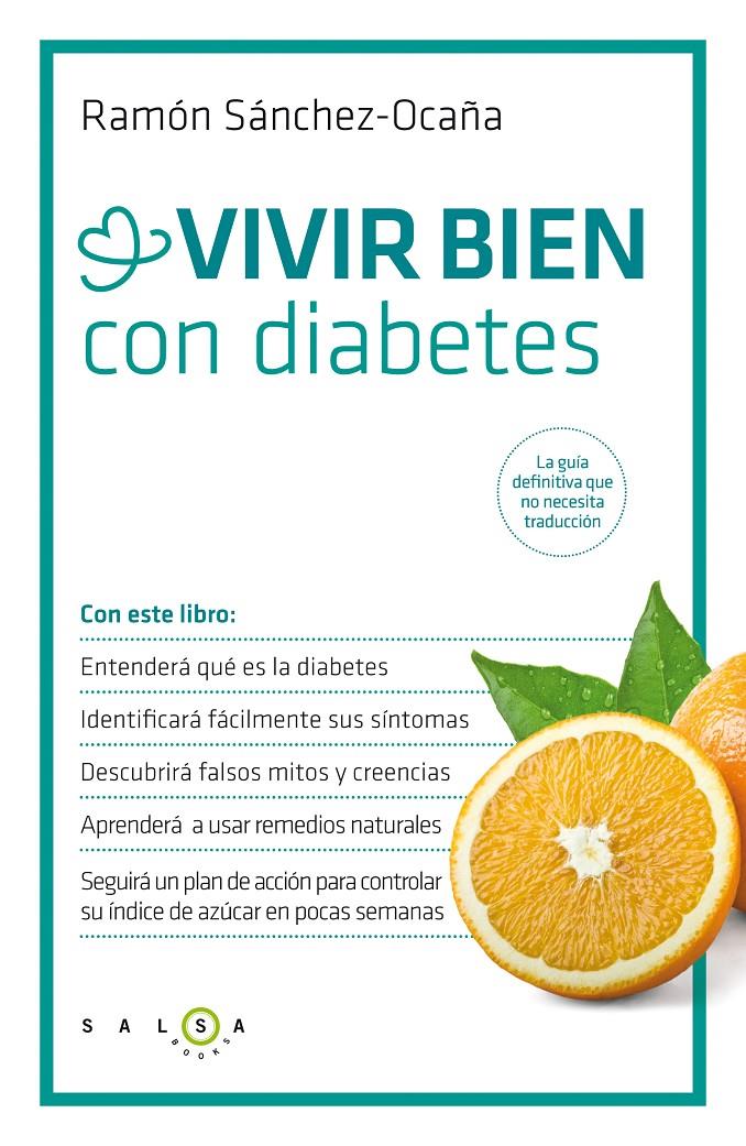 VIVIR BIEN CON DIABETES | 9788415193579 | SÁNCHEZ-OCAÑA, RAMON | Galatea Llibres | Librería online de Reus, Tarragona | Comprar libros en catalán y castellano online