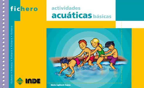 ACTIVIDADES ACUATICAS BASICAS | 9788495114693 | CAPLLONCH,MARTA | Galatea Llibres | Llibreria online de Reus, Tarragona | Comprar llibres en català i castellà online