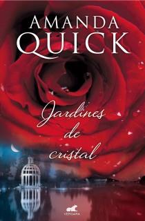 JARDINES DE CRISTAL | 9788415420828 | QUICK, AMANDA | Galatea Llibres | Llibreria online de Reus, Tarragona | Comprar llibres en català i castellà online