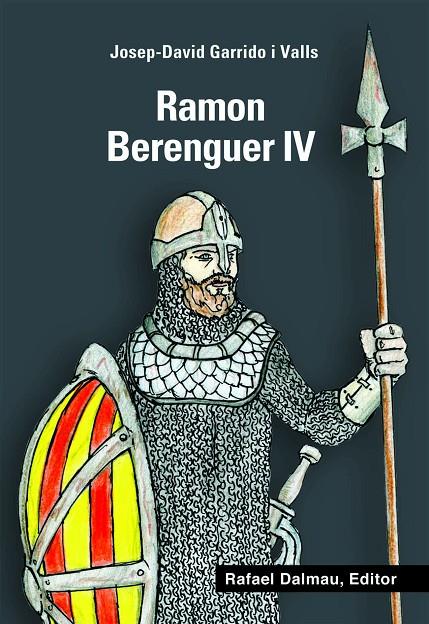 RAMON BERENGUER IV | 9788423207909 | GARRIDO I VALLS, J. | Galatea Llibres | Librería online de Reus, Tarragona | Comprar libros en catalán y castellano online