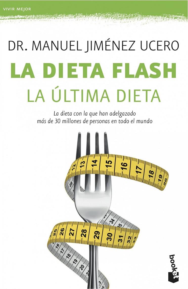 LA DIETA FLASH | 9788408113591 | JIMÉNEZ UCERO, MANUEL | Galatea Llibres | Llibreria online de Reus, Tarragona | Comprar llibres en català i castellà online