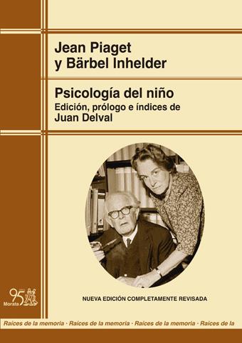 PSICOLOGÍA DEL NIÑO (EDICIÓN RENOVADA) | 9788471128034 | PIAGET, JEAN | Galatea Llibres | Llibreria online de Reus, Tarragona | Comprar llibres en català i castellà online