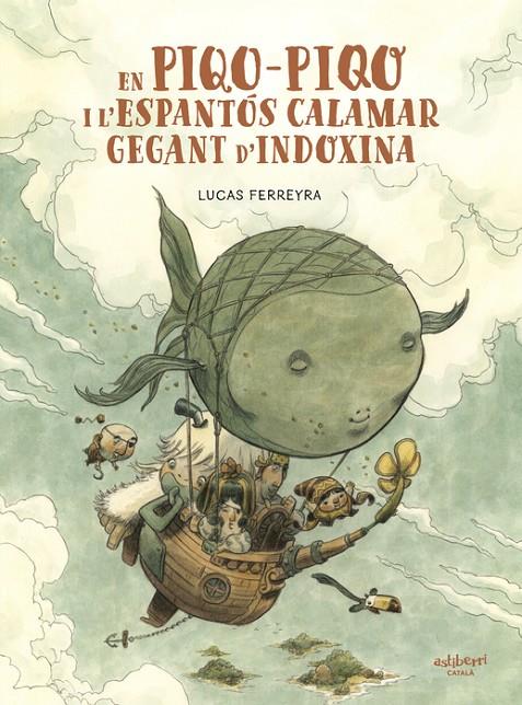 EN PIQO-PIQO I L’ESPANTÓS CALAMAR GEGANT D’INDOXINA | 9788418909825 | FERREYRA, LUCAS | Galatea Llibres | Llibreria online de Reus, Tarragona | Comprar llibres en català i castellà online