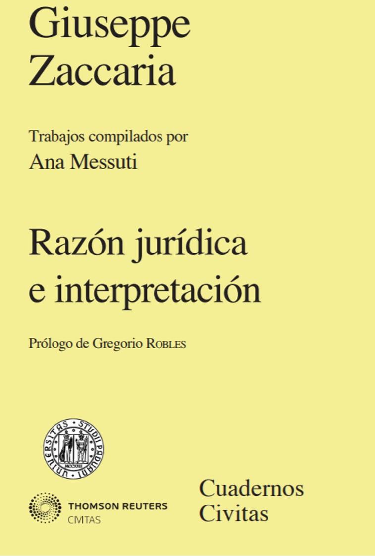 RAZON JURIDICA E INTERPRETACION | 9788447022458 | ZACCARIA, GIUSEPPE | Galatea Llibres | Llibreria online de Reus, Tarragona | Comprar llibres en català i castellà online