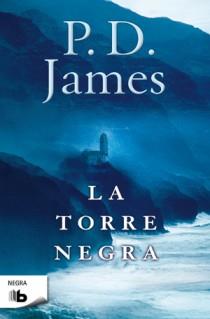 LA TORRE NEGRA | 9788498726404 | JAMES, P.D. | Galatea Llibres | Librería online de Reus, Tarragona | Comprar libros en catalán y castellano online