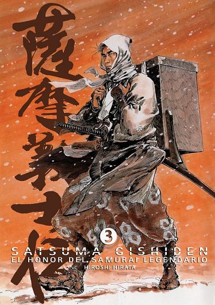 SATSUMA GISHIDEN 3: EL HONOR DEL SAMURAI LEGENDARIO | 9788492458653 | HIRATA, HIROSHI | Galatea Llibres | Llibreria online de Reus, Tarragona | Comprar llibres en català i castellà online