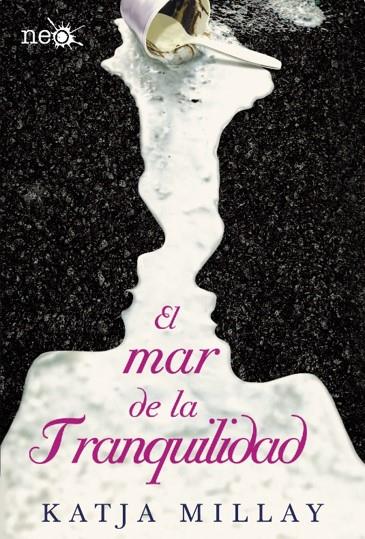 EL MAR DE LA TRANQUILIDAD | 9788416256846 | MILLAY, KATJA | Galatea Llibres | Llibreria online de Reus, Tarragona | Comprar llibres en català i castellà online