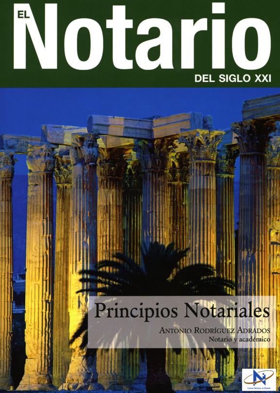 PRINCIPIOS NOTARIALES | 9788477749929 | RODRÍGUEZ ADRADOS, ANTONIO | Galatea Llibres | Llibreria online de Reus, Tarragona | Comprar llibres en català i castellà online