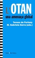 OTAN, UNA AMENAÇA GLOBAL | 9788498882070 | DE FORTUNY, TERESA | Galatea Llibres | Llibreria online de Reus, Tarragona | Comprar llibres en català i castellà online